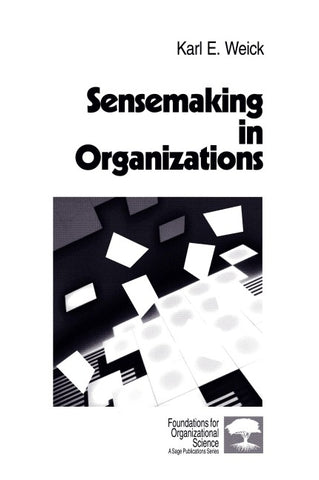 Sensemaking in Organizations