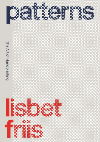 Lisbet Friis: Patterns
