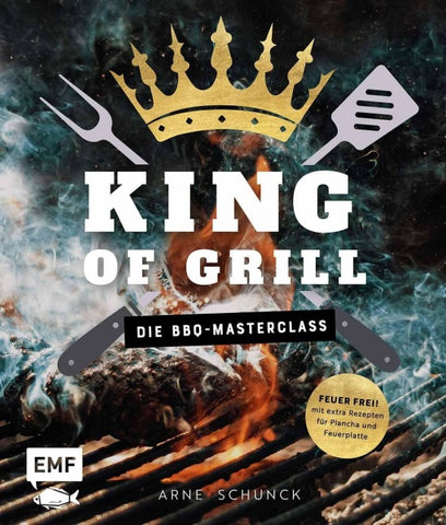 King of Grill – Die BBQ-Masterclass