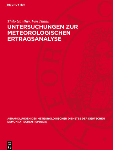 Untersuchungen zur meteorologischen Ertragsanalyse