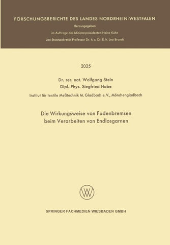 Die Wirkungsweise von Fadenbremsen beim Verarbeiten von Endlosgarnen