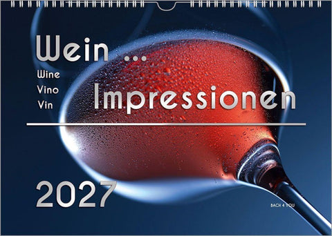 Der Weinkalender 2027, DIN A4 – ein Fotokalender
