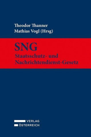 SNG - Staatsschutz- und Nachrichtendienst-Gesetz