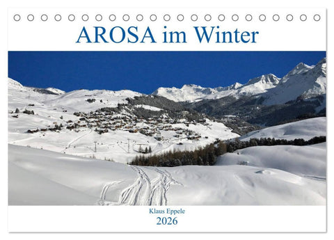 AROSA im Winter (Tischkalender 2026 DIN A5 quer), CALVENDO Monatskalender