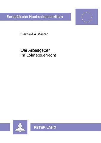 Der Arbeitgeber im Lohnsteuerrecht
