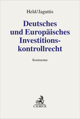 Deutsches und Europäisches Investitionskontrollrecht