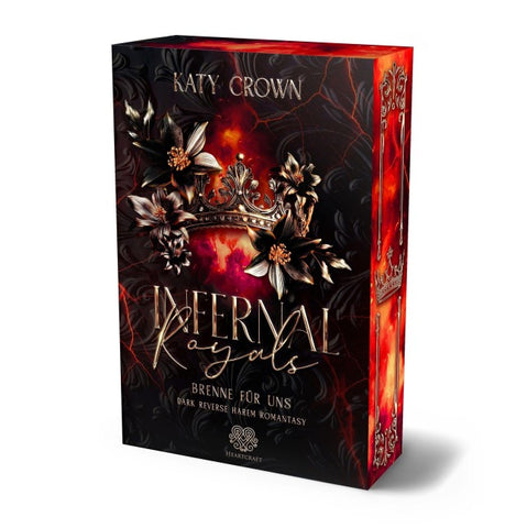 Infernal Royals - Brenne für uns (Dark Reverse Harem Romantasy) Band 1