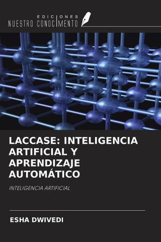 LACCASE: INTELIGENCIA ARTIFICIAL Y APRENDIZAJE AUTOMÁTICO