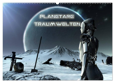 Planetare Traumwelten (Wandkalender 2027 DIN A2 quer), CALVENDO Monatskalender