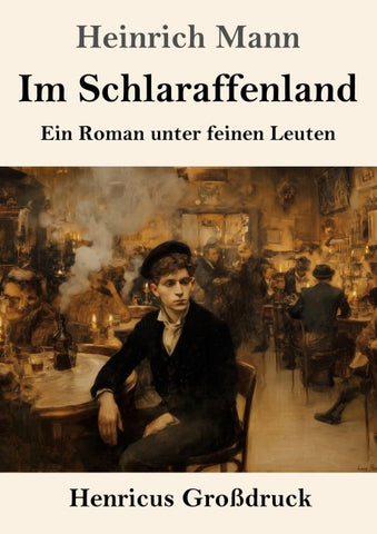Im Schlaraffenland (Großdruck)