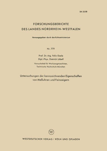 Untersuchungen der kennzeichnenden Eigenschaften von Meßuhren und Feinzeigern