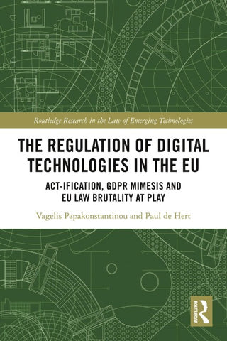 Regulation of Digital Technologies in the EU