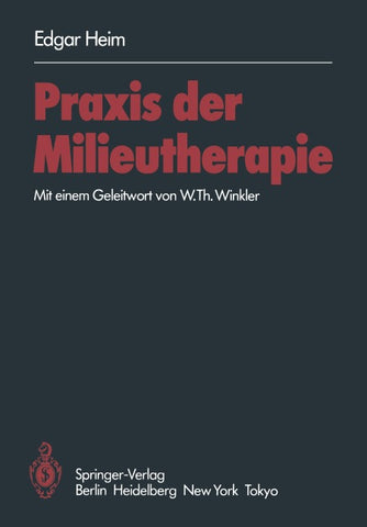 Praxis der Milieutherapie