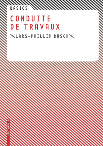Basics Conduite de travaux