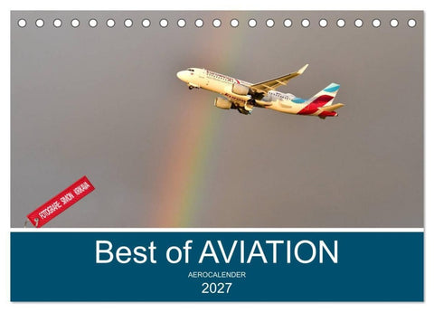 Best of Aviation (Tischkalender 2027 DIN A5 quer), CALVENDO Monatskalender