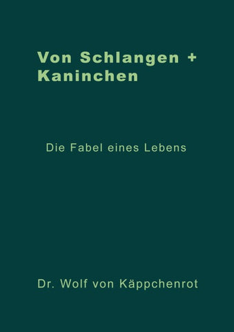 Von Schlangen + Kaninchen