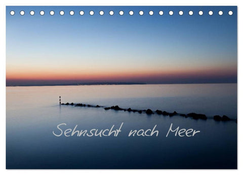 Sehnsucht nach Meer (Tischkalender 2027 DIN A5 quer), CALVENDO Monatskalender