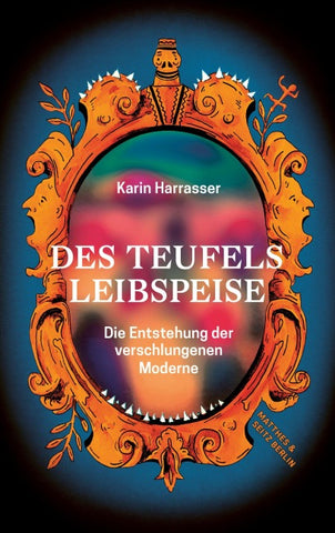 Des Teufels Leibspeise