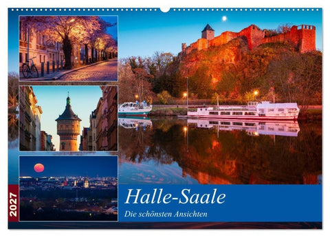 Halle-Saale - Die schönsten Ansichten (Wandkalender 2027 DIN A2 quer), CALVENDO Monatskalender