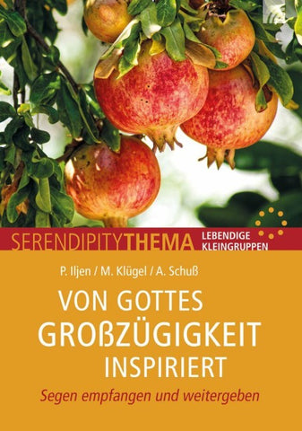 Von Gottes Großzügigkeit inspiriert