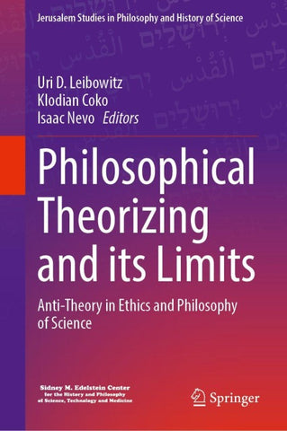 Philosophical Theorizing and its Limits