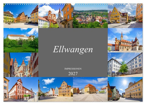 Ellwangen Impressionen (Wandkalender 2027 DIN A2 quer), CALVENDO Monatskalender