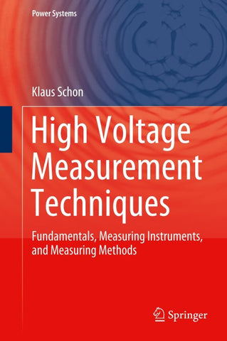 High Voltage Measurement Techniques
