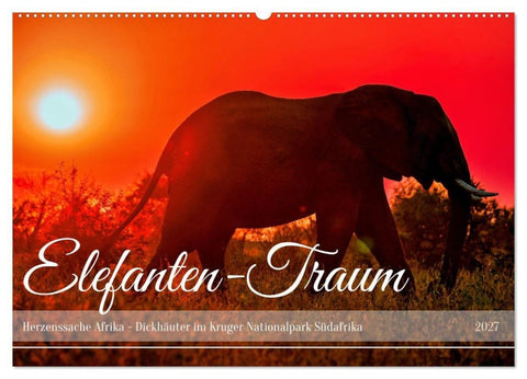 Elefanten-Traum - Herzenssache Afrika (Wandkalender 2027 DIN A2 quer), CALVENDO Monatskalender