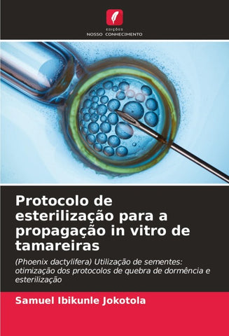 Protocolo de esterilização para a propagação in vitro de tamareiras