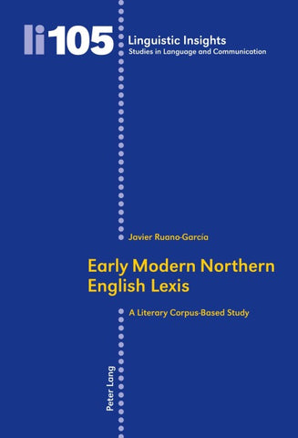 Early Modern Northern English Lexis