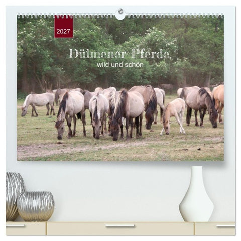 Dülmener Pferde, wild und schön (hochwertiger Premium Wandkalender 2027 DIN A2 quer), Kunstdruck in Hochglanz