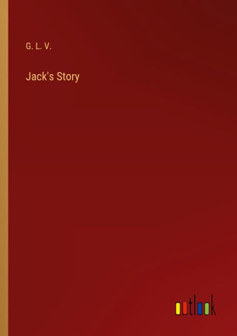 Jack's Story