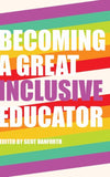 Becoming a Great Inclusive Educator