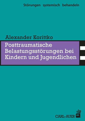Posttraumatische Belastungsstörungen bei Kindern und Jugendlichen