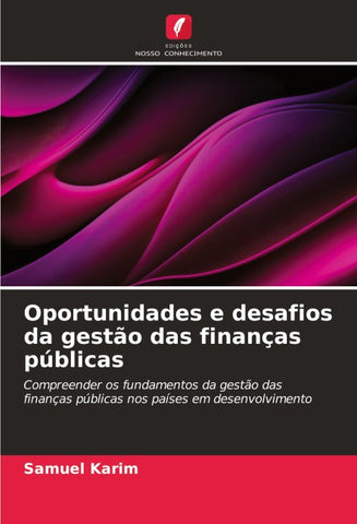 Oportunidades e desafios da gestão das finanças públicas
