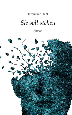 Sie soll stehen