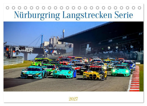 Nüburgring Langstrecken Serie 2027 (Tischkalender 2027 DIN A5 quer), CALVENDO Monatskalender