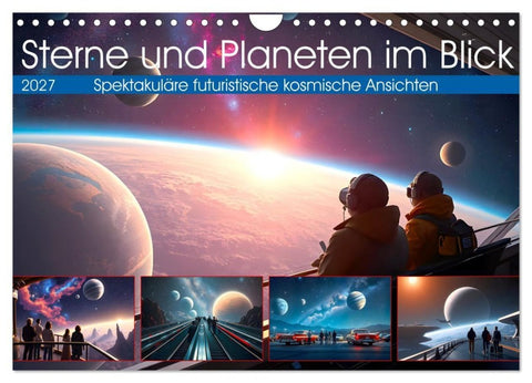 Sterne und Planeten im Blick (Wandkalender 2027 DIN A4 quer), CALVENDO Monatskalender