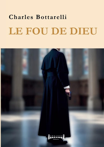 Le fou de dieu