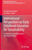International Perspectives on Early Childhood Education for Sustainability