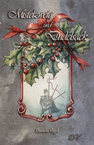 Mistelzweig und Dudelsack