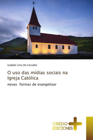 O uso das mídias sociais na Igreja Católica