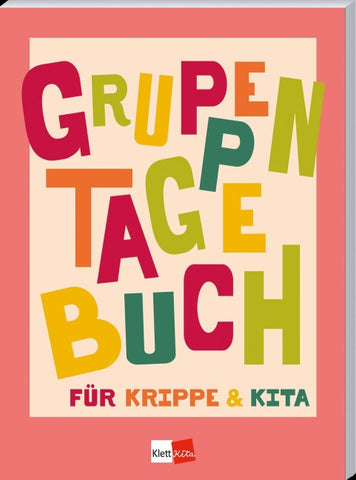 Gruppentagebuch für Krippe und Kita