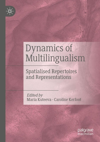 Dynamics of Multilingualism