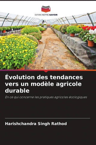 Évolution des tendances vers un modèle agricole durable