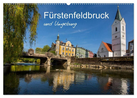 Fürstenfeldbruck und Umgebung (Wandkalender 2027 DIN A2 quer), CALVENDO Monatskalender