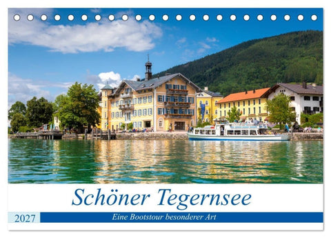 Schöner Tegernsee (Tischkalender 2027 DIN A5 quer), CALVENDO Monatskalender