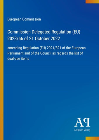 Commission Delegated Regulation (EU) 2023/66 of 21 October 2022