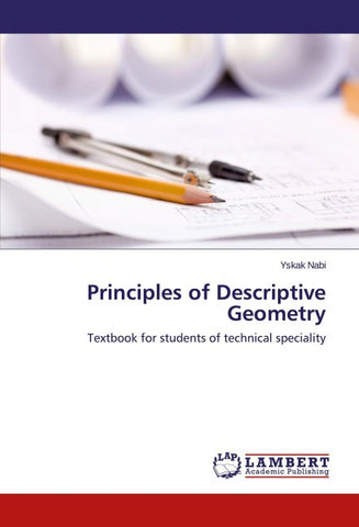 Principles of Descriptive Geometry