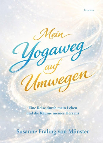 Mein Yogaweg auf Umwegen